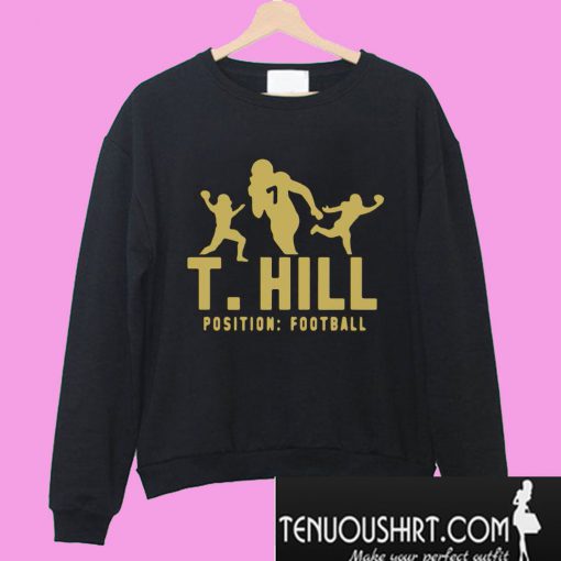 Taysom Hill position football Sweatshirt