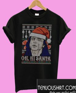 The Disaster Artist oh hi Santa Christmas T-Shirt