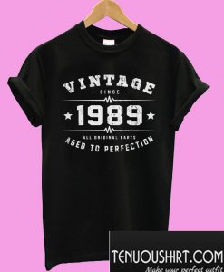 Vintage Since 1989 Birthday 30 Years Old Birthday T-Shirt