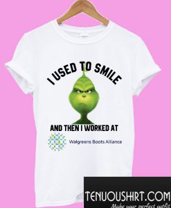 Grinch I used to smile and then I worked at Walgreens Boots Alliance T-Shirt