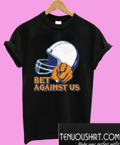 Bet against us vintage T-Shirt