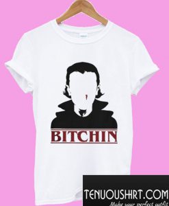 Bitchin Eleven T-Shirt