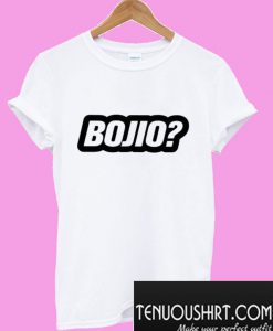 Bo Jio T-Shirt