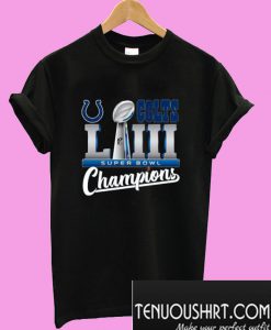 Colts LII super bowl champions T-Shirt