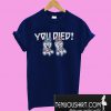 Cuphead You Died T-Shirt