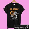 Da Bears Bye Bye Bye See You Again Next Season T-Shirt