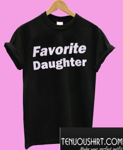 Favorite Daughter Black T-Shirt