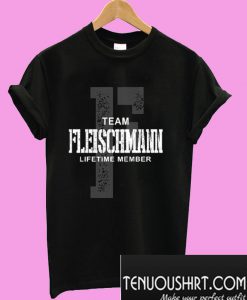 Fleischmann Team Lifetime Member T-Shirt