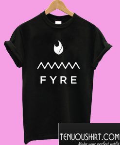 Fyre Festival T-Shirt