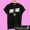 Home In The Dome T-Shirt