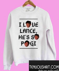 I Love Lance He’s So Pogi Sweatshirt
