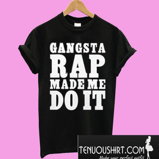 Ice Cube Men’s Gangsta Rap Made Me Do It T-Shirt