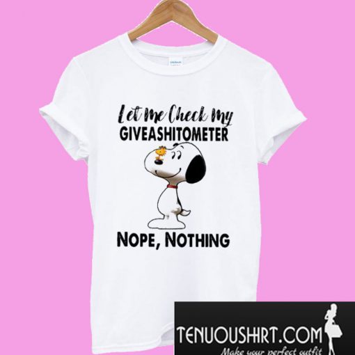 Let Me Check My Giveashitometer Nope Nothing Snoopy And Woodstock T-Shirt