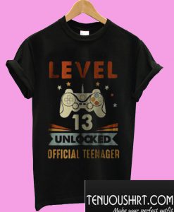 Level 13 Unlocked Official Teenager T-Shirt