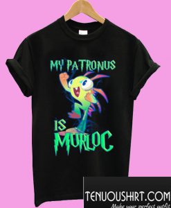 My Patronus Is Murloc T-Shirt