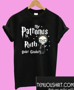My patronus is Ruth Bader Ginsburg T-Shirt