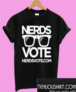 NerdsVote T-Shirt