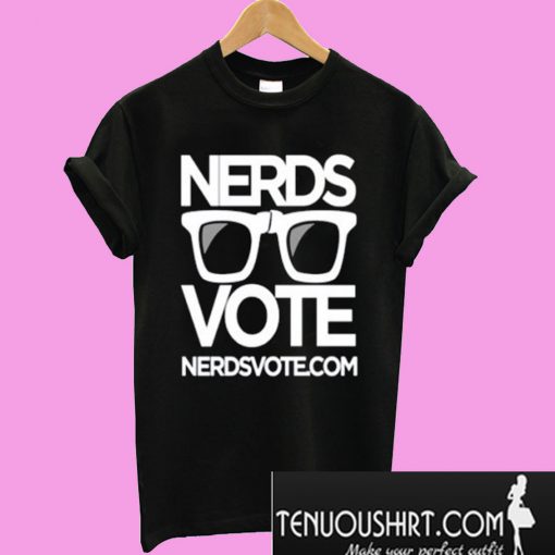 NerdsVote T-Shirt