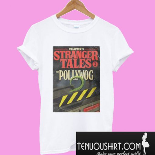 Stranger Things Chapter 3 Pollywog Unisex T-Shirt