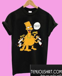 The Whatever Forever Fucked Up 6 Armed Bart T-Shirt