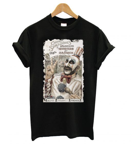 Captain Spaulding’s Museum of Monsters and Madmen T shirt