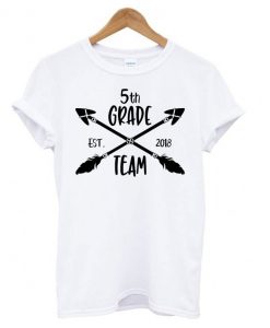 Fifth Grade Team T shirt