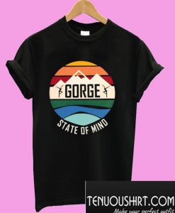 Gorge State of Mind T-Shirt