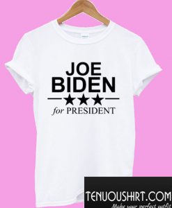 JOE BIDEN for PRESIDENT T-Shirt