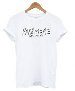 Paramore Still into you T shirt