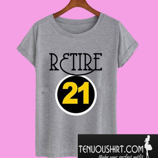 Retire 21 T-Shirt