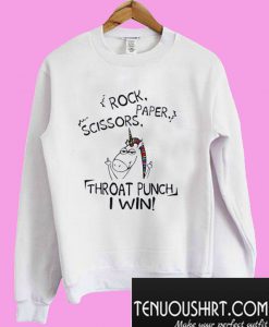 Rock Paper Scissors Throat Punch I Win Sweatshirt