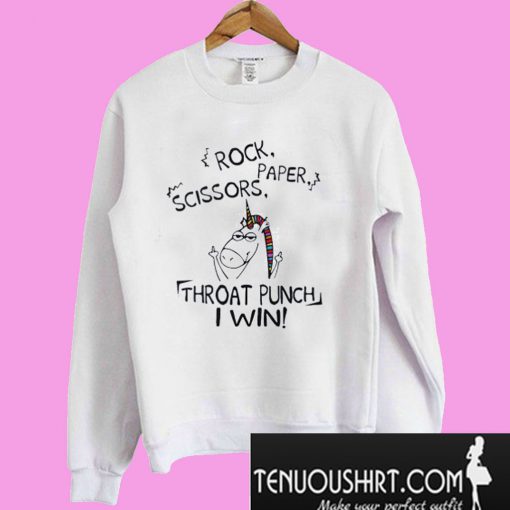 Rock Paper Scissors Throat Punch I Win Sweatshirt