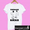 Teenage Kicks T-Shirt