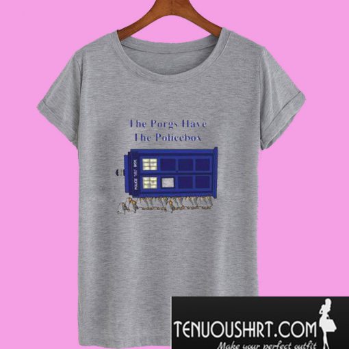 The Porgs Have the Police Box T-Shirt