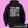 When Life Throws You A Curve Lean Into It Motorcycle Hoodie