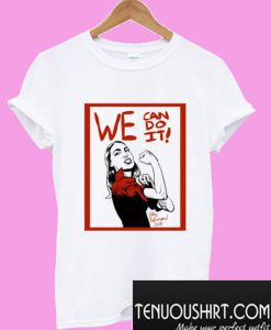 AOC – WE can do it! T-Shirt