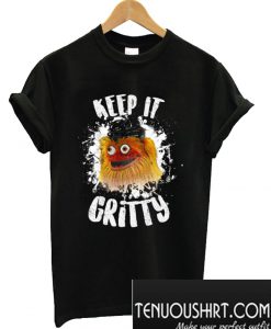 Keep It Gritty T-Shirt