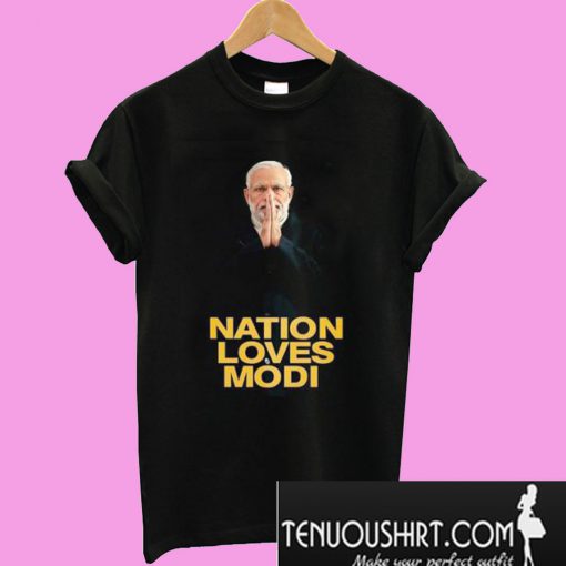 NaMo Nation Loves Modi T-Shirt