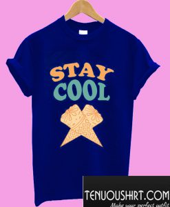 Stay Cool T-Shirt