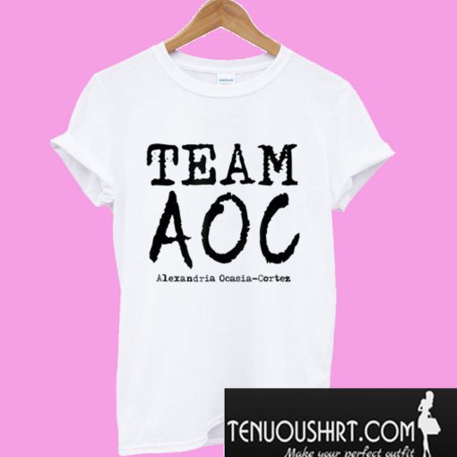 Team AOC Alexandria Ocasio-Cortez Youngest Congresswoman T-Shirt