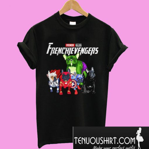 Frenchievengers French bulldog T-Shirt