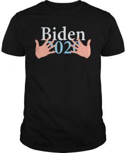 Joe Biden 2020 Hands T-Shirt