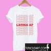 Latina Af Spanish Pride T-Shirt