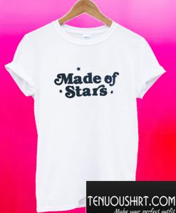 Made Of Stars T-Shirt
