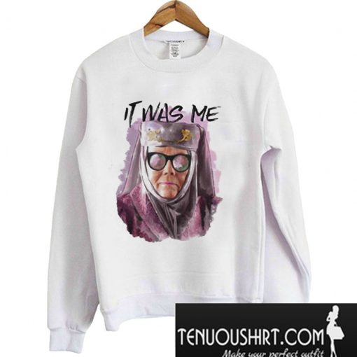 Tell Cersei It Was Me – Game Of Thrones Sweatshirt