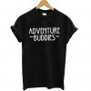 Adventure Buddies T-Shirt