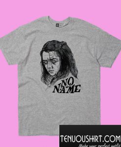 Arya Stark – No Name – Game of Thrones T-Shirt