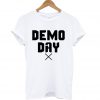 Demo Day T-Shirt