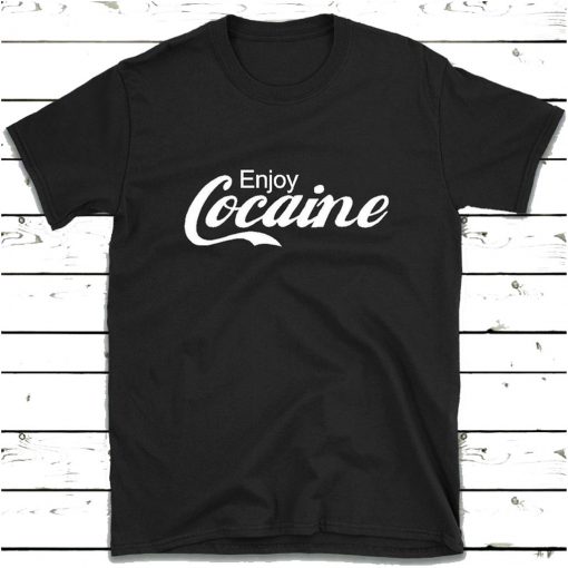 Enjoy Cocaine T-Shirt