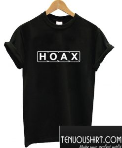 Hoax T-Shirt